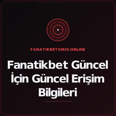 Fanatikbet Güncel
